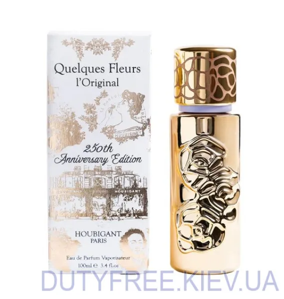 Houbigant Quelques Fleurs l’Original 250e Anniversaire