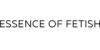 Essence of Fetish