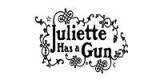 Juliette has a Gun